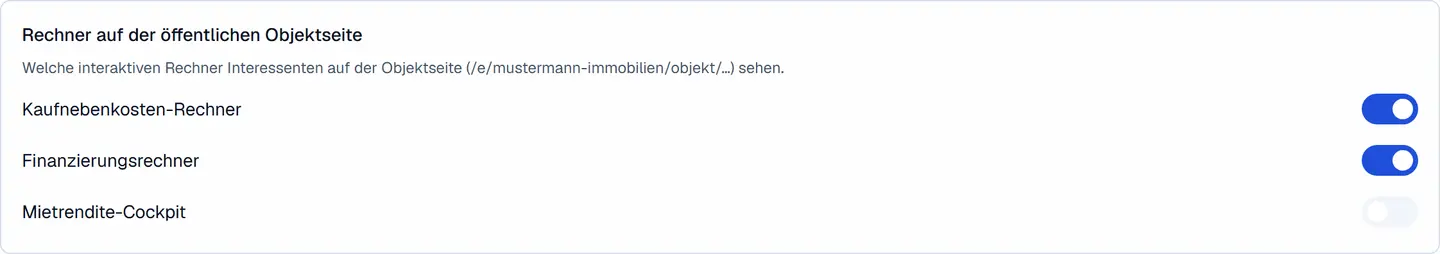 Exposé-Einstellungen mit einzeln schaltbaren Kaufnebenkosten-, Finanzierungs- und Mietrendite-Rechnern für die öffentliche Objektseite